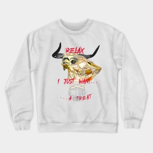 Trick or treat bull skull Crewneck Sweatshirt